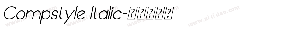 Compstyle Italic字体转换